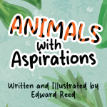 Animals with Aspirations